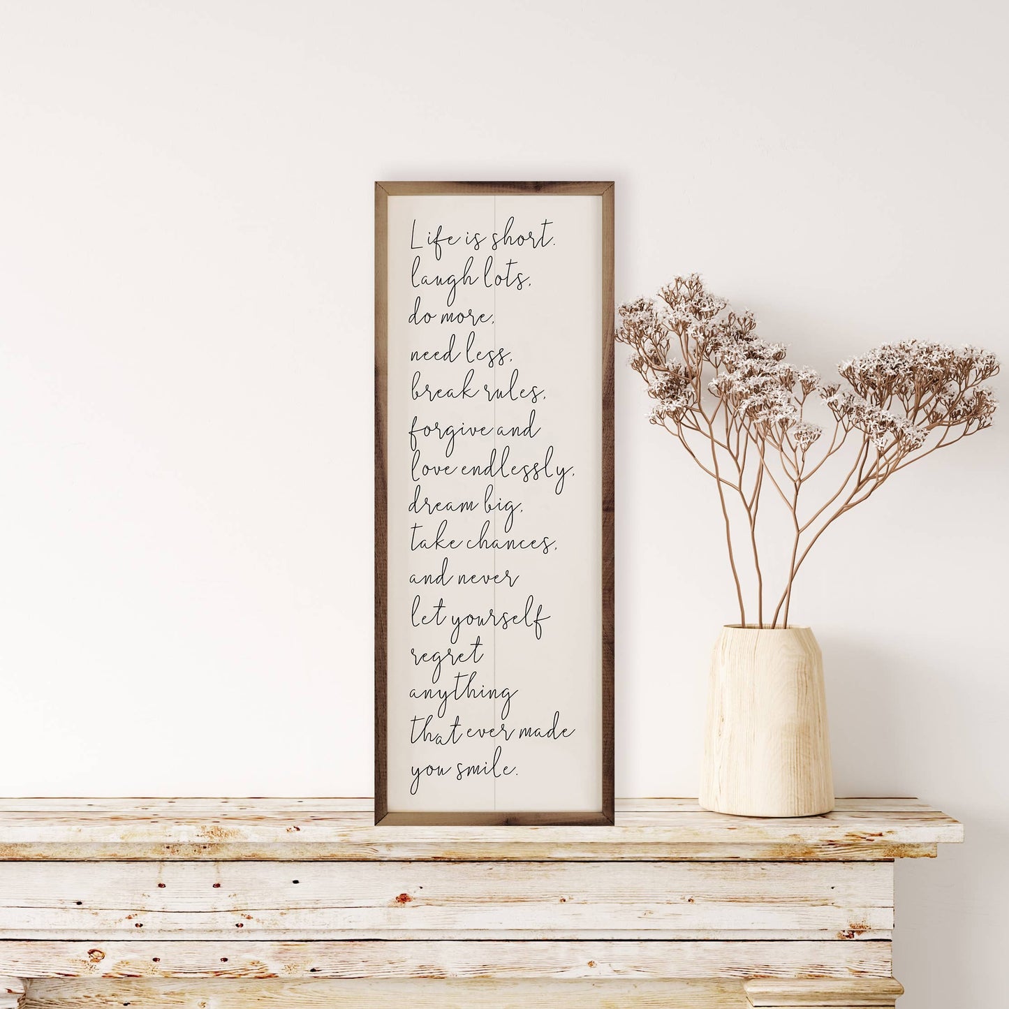 Life Is Short White - 12"x36"x1.5"
